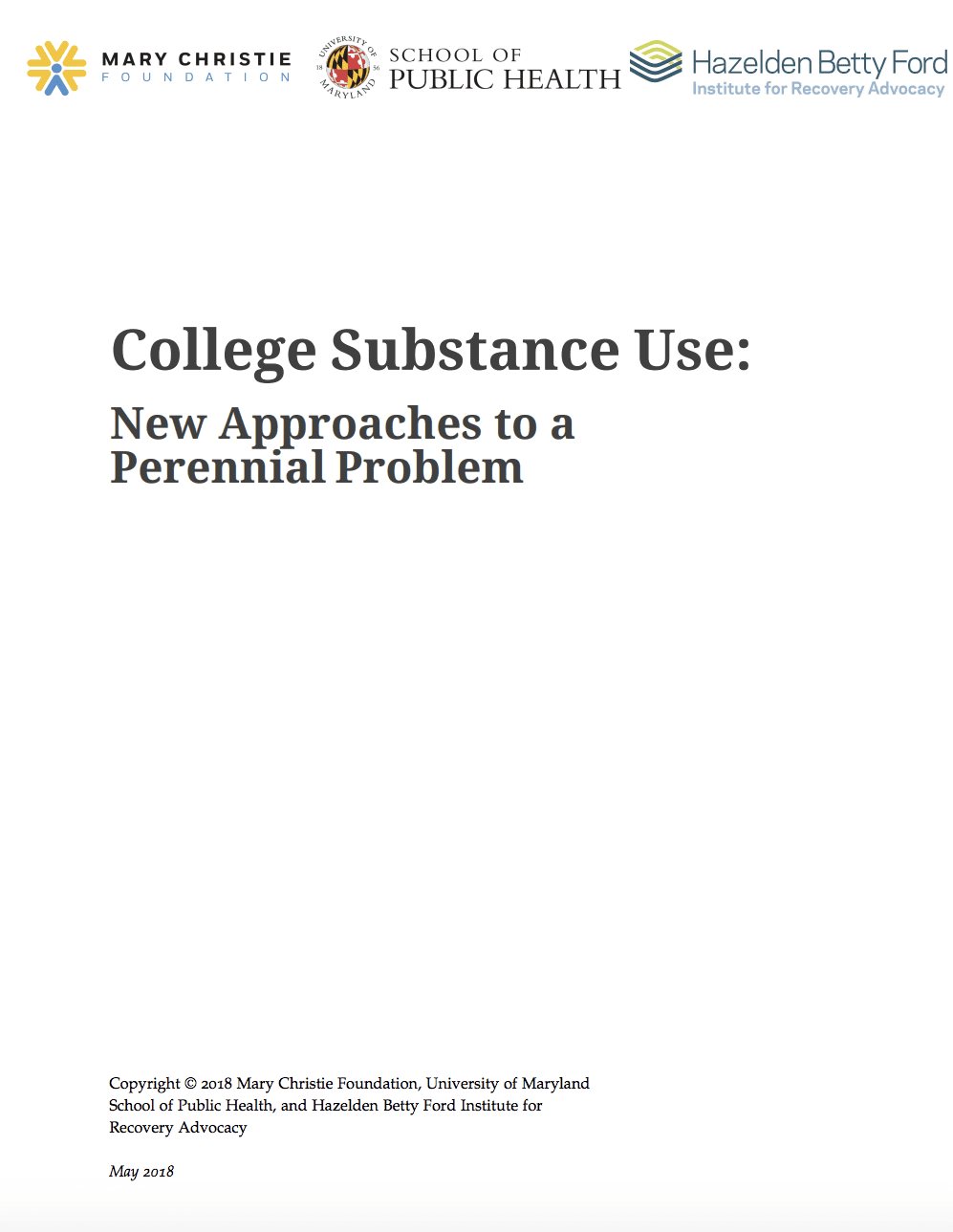 College Substance Use: New Approaches to a Perennial Problem